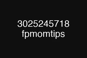 3025245718 fpmomtips